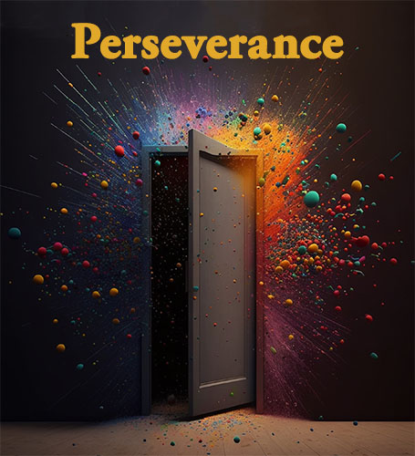 Perseverance and an Open Door